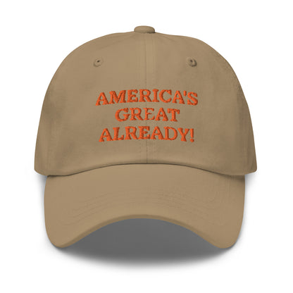 "America's Great Already!" Baseball Cap – Orange Lettering