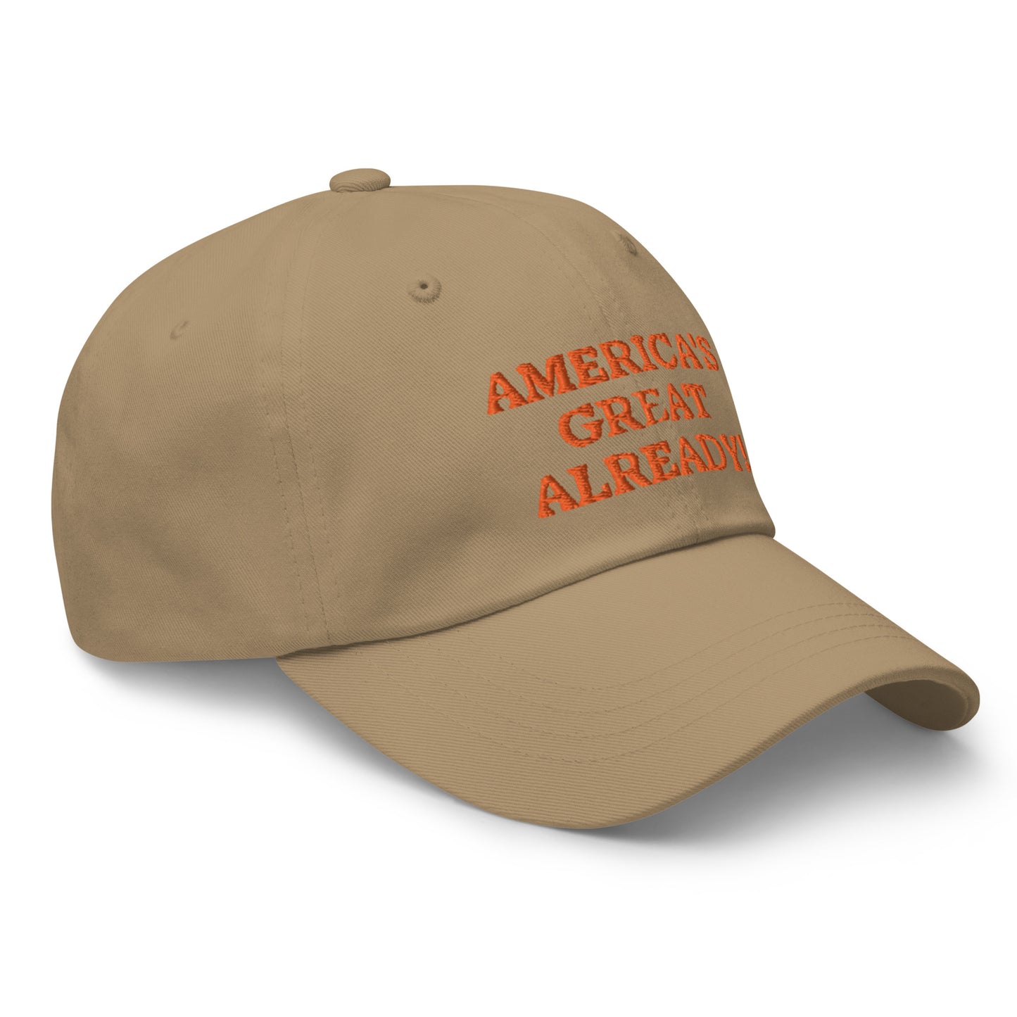 "America's Great Already!" Baseball Cap – Orange Lettering