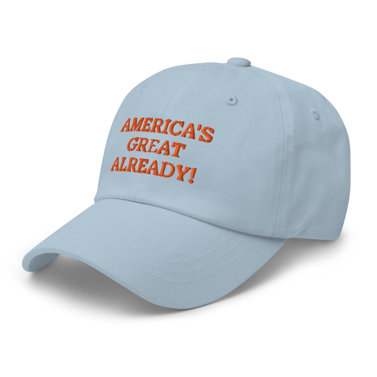 "America's Great Already!" Baseball Cap – Orange Lettering