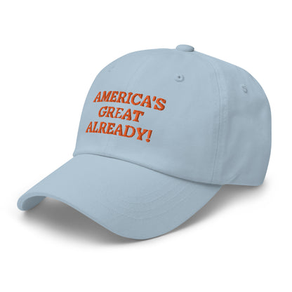 "America's Great Already!" Baseball Cap – Orange Lettering