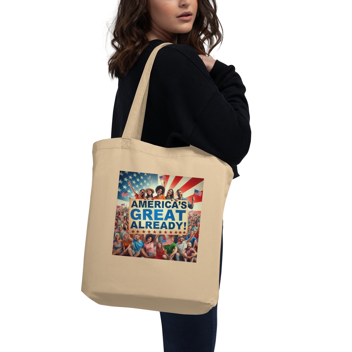 "America's Great Already" Eco Tote Bag