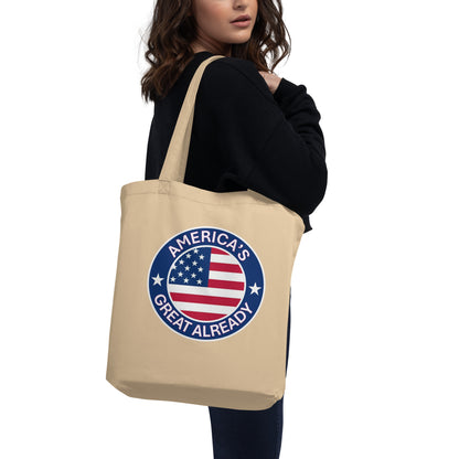 "Great Already Patriotic Badge" Eco Tote Bag