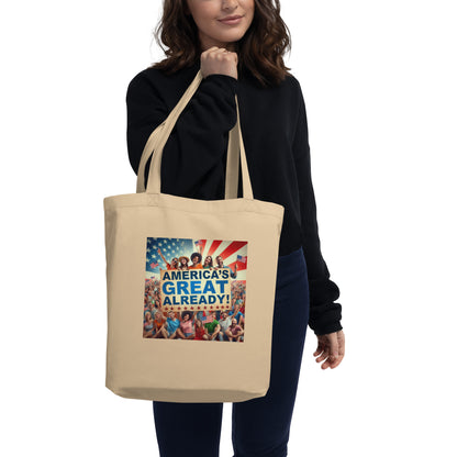 "America's Great Already" Eco Tote Bag