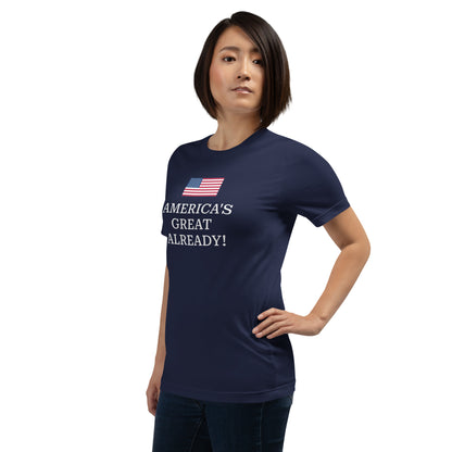 America's Great Already! Flag T-shirt