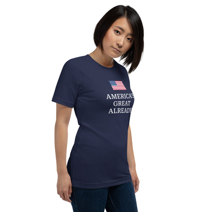 America's Great Already! Flag T-shirt