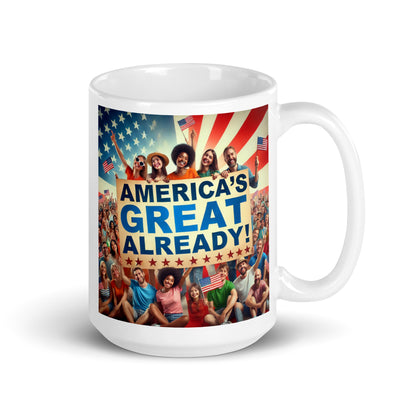 "America's Great Already" Mug